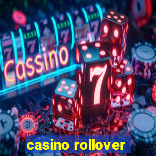 casino rollover