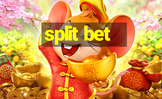 split bet