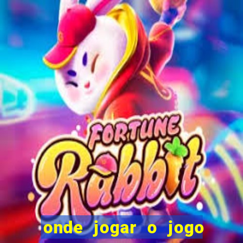 onde jogar o jogo do tigre