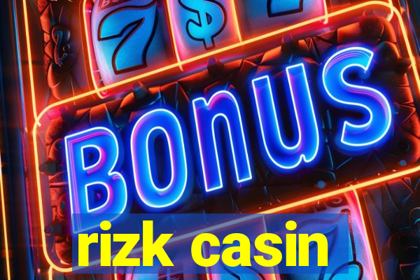 rizk casin