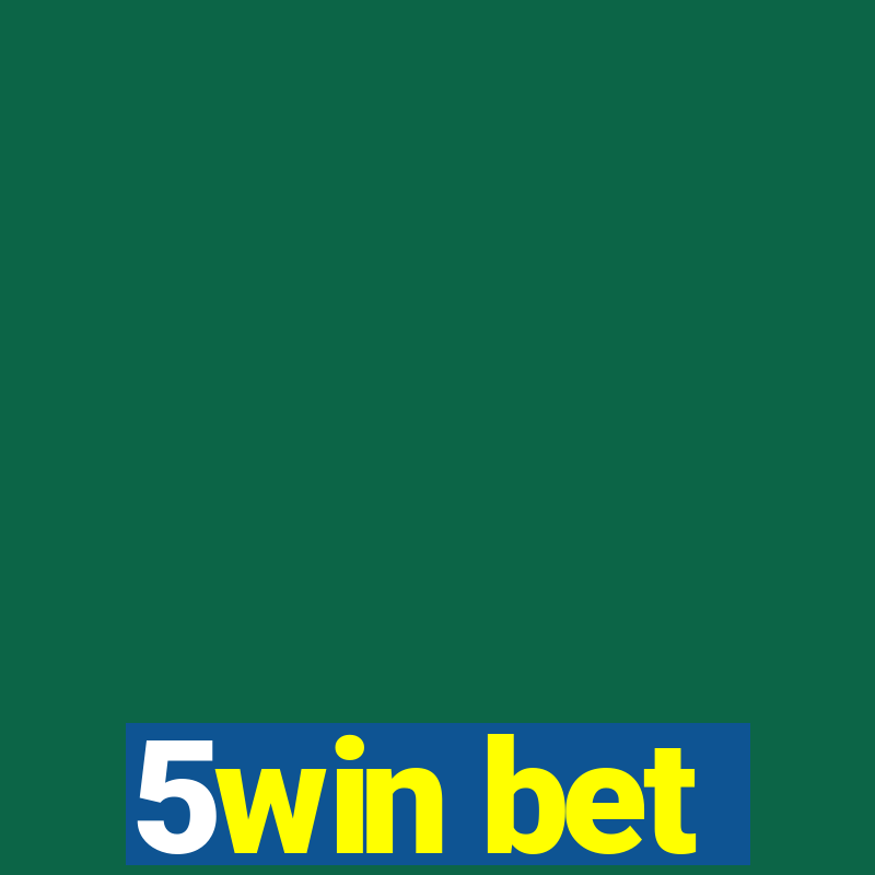 5win bet