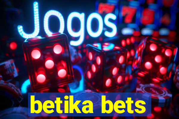 betika bets