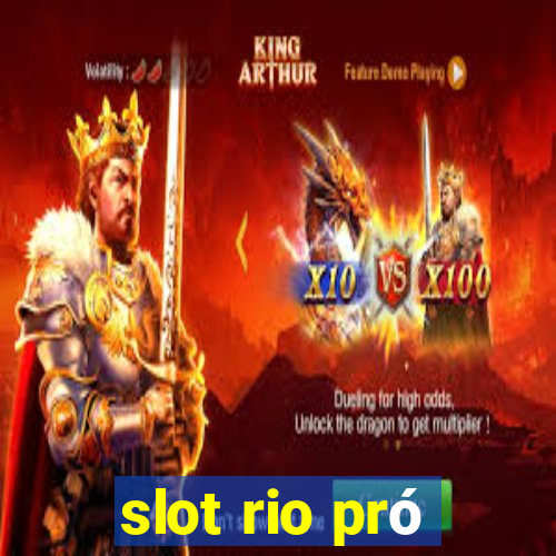 slot rio pró