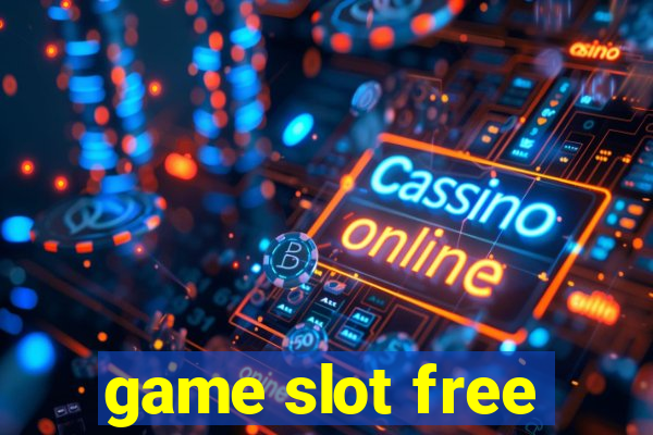 game slot free