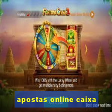 apostas online caixa