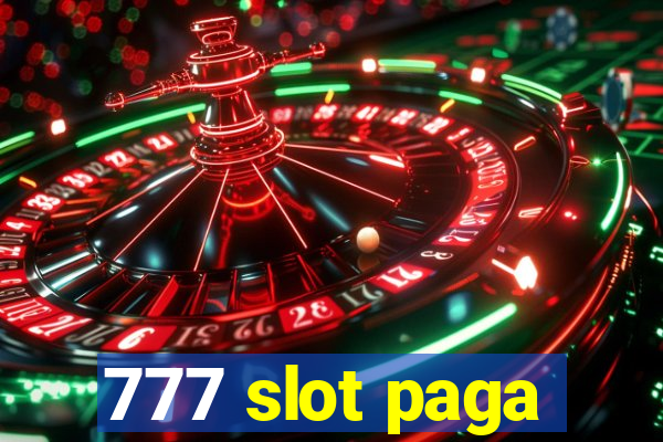 777 slot paga