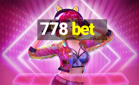 778 bet