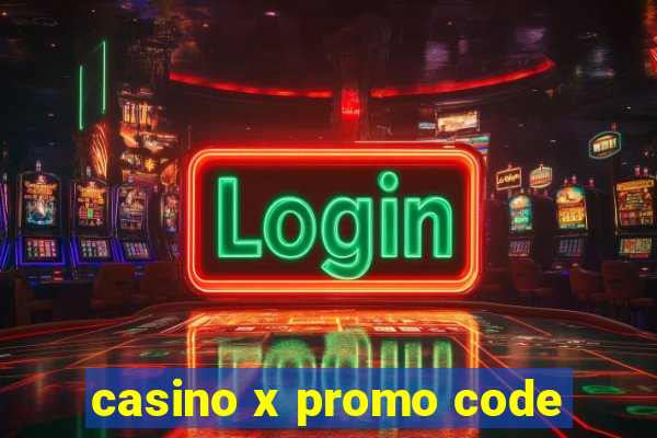 casino x promo code