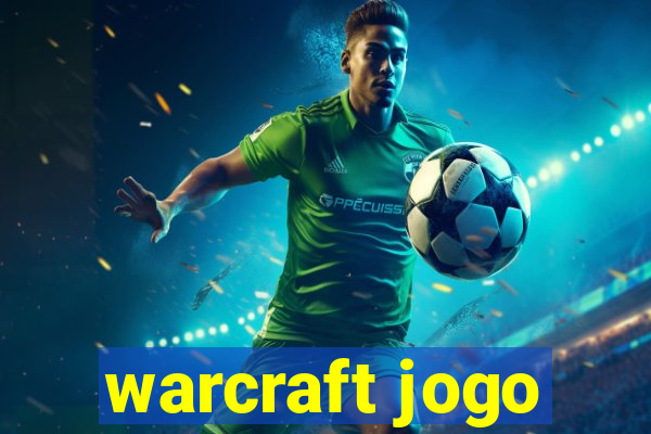 warcraft jogo