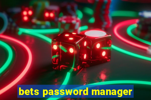 bets password manager