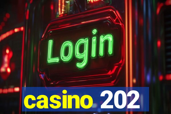 casino 202