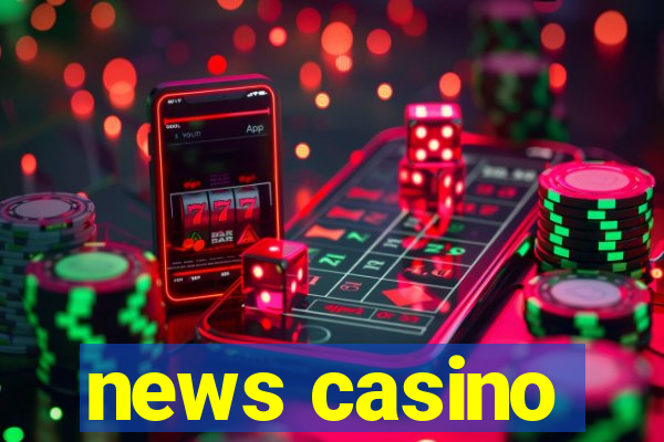 news casino