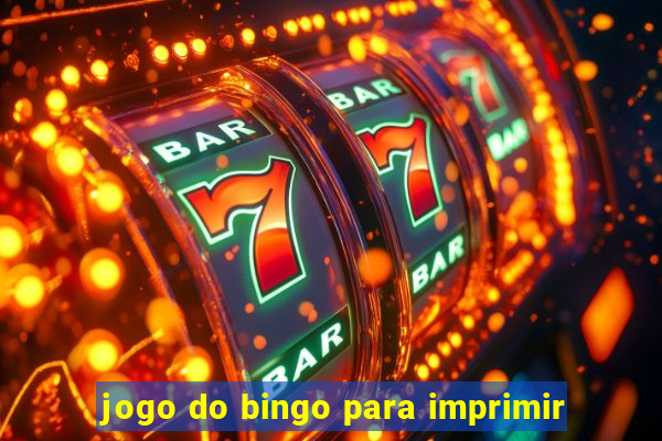 jogo do bingo para imprimir