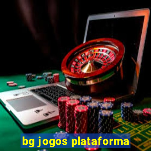 bg jogos plataforma