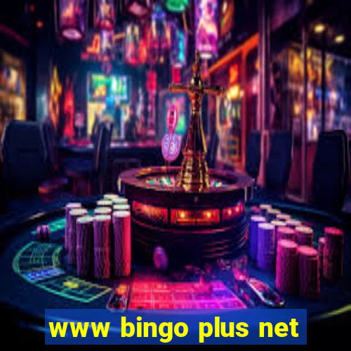 www bingo plus net