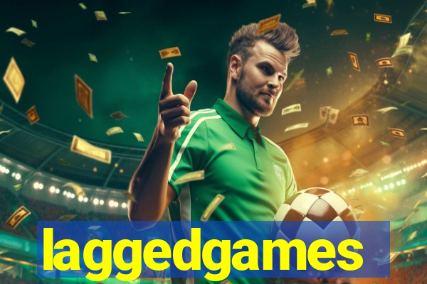 laggedgames