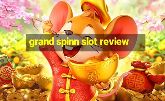 grand spinn slot review