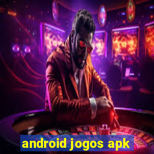 android jogos apk