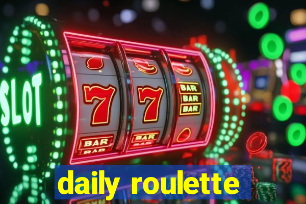 daily roulette