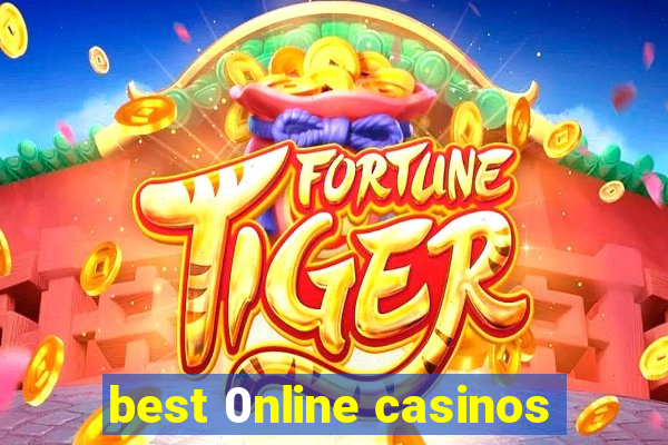 best 0nline casinos