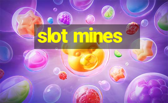 slot mines