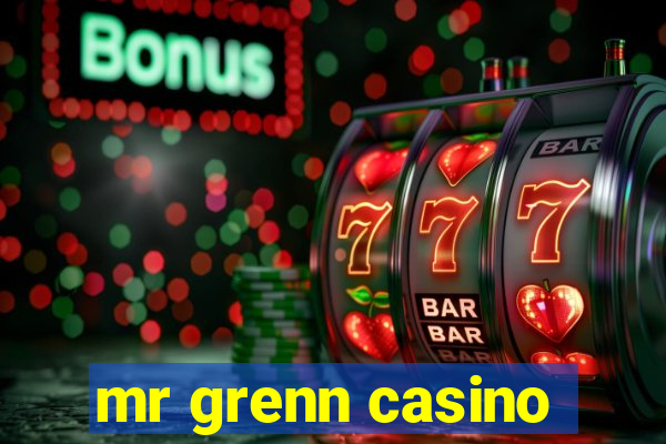 mr grenn casino