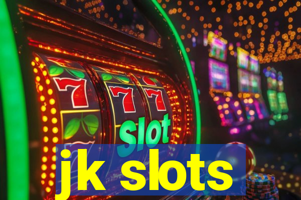 jk slots