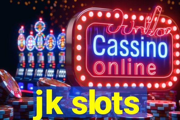 jk slots