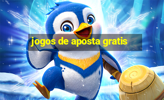 jogos de aposta gratis