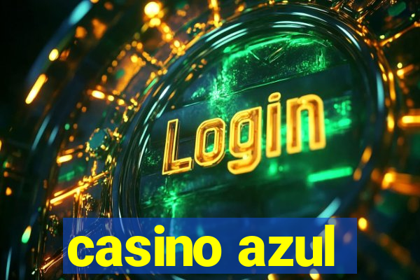 casino azul