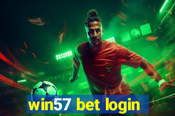 win57 bet login