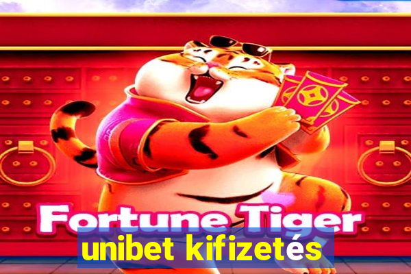 unibet kifizetés