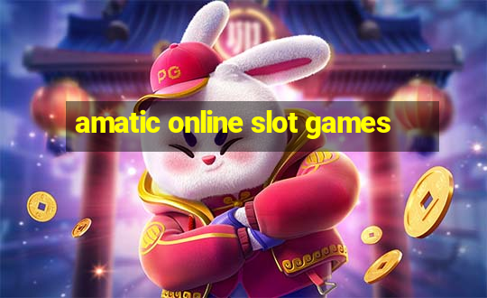 amatic online slot games