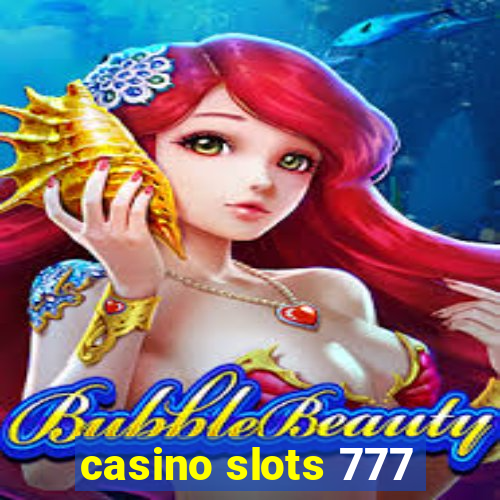 casino slots 777