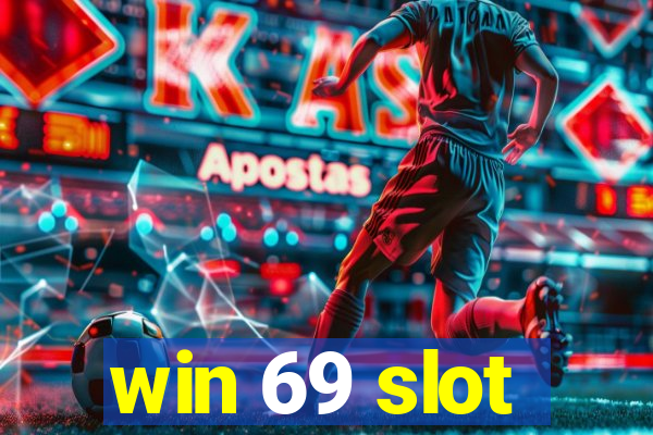 win 69 slot