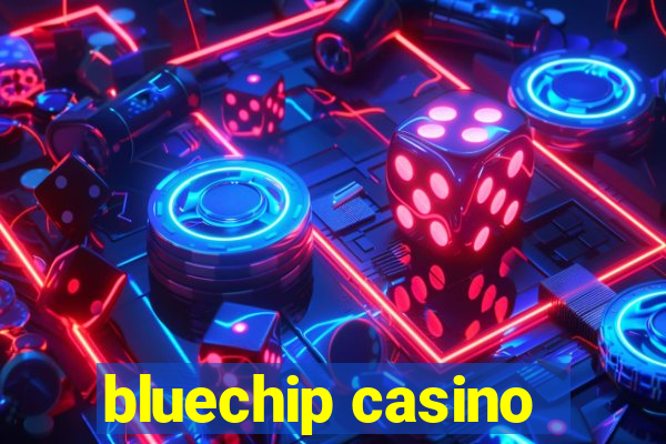 bluechip casino