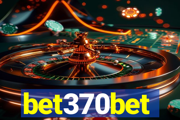 bet370bet