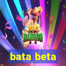 bata beta