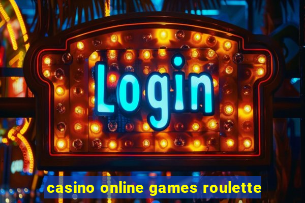 casino online games roulette