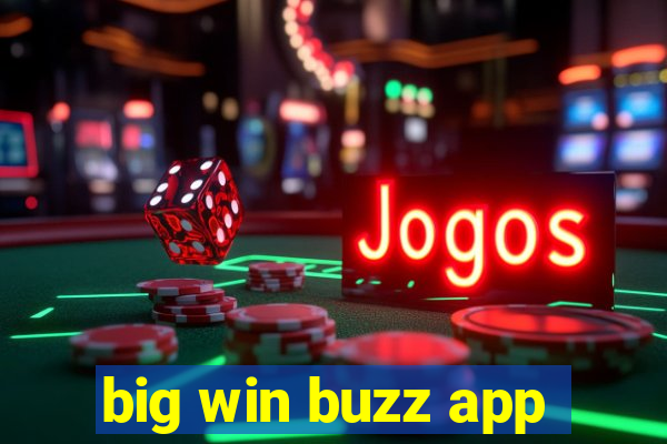 big win buzz app