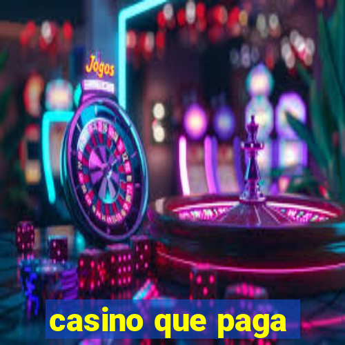 casino que paga