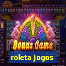 roleta jogos