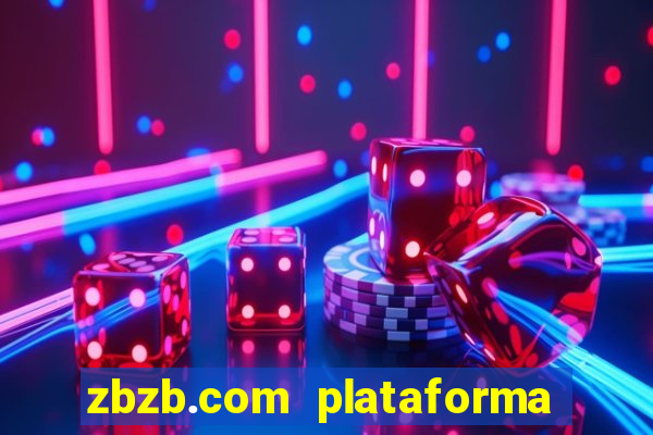 zbzb.com plataforma de jogos