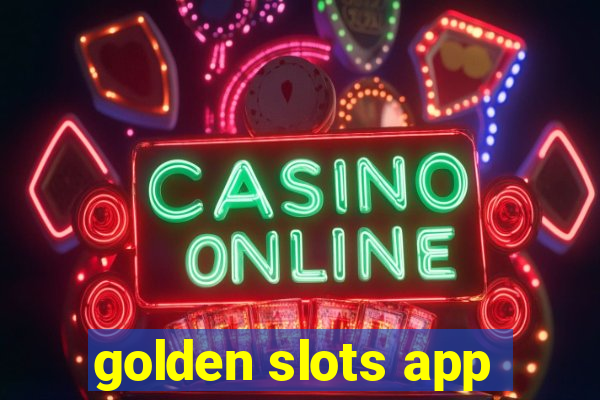 golden slots app