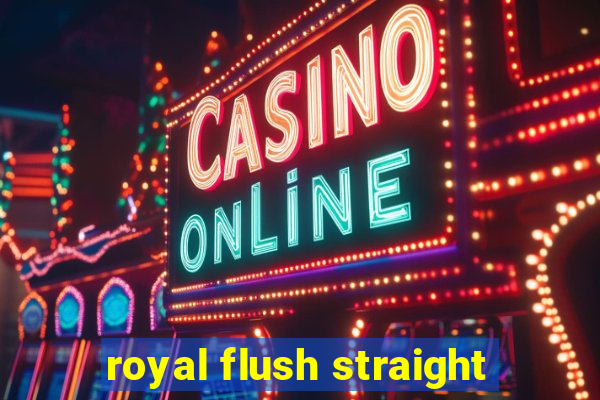 royal flush straight