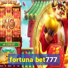 fortuna bet777