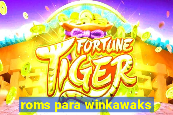 roms para winkawaks