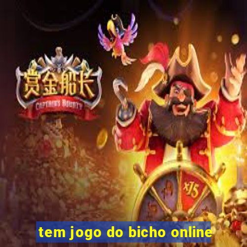 tem jogo do bicho online