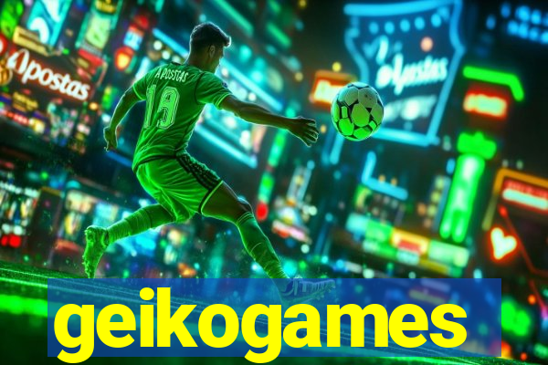 geikogames