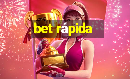 bet rápida